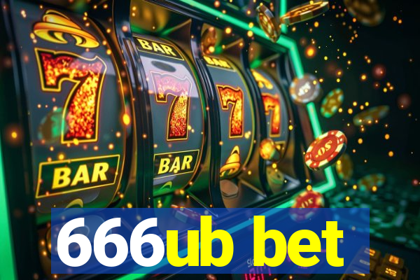 666ub bet